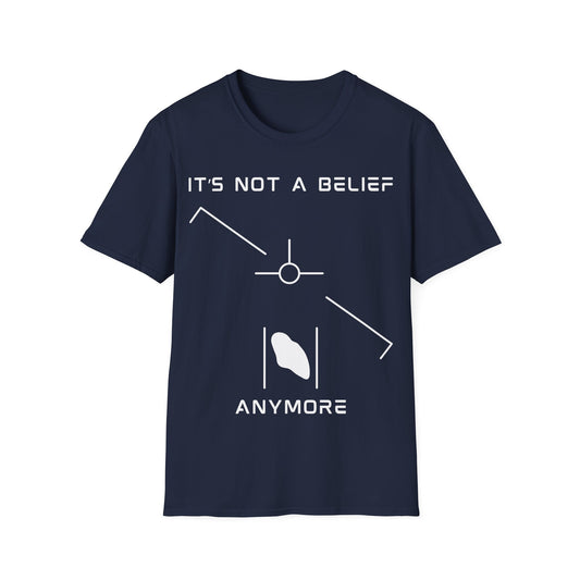 It’s Not a Belief Anymore t-shirt design, featuring minimalist white UFO sighting symbols with angled lines, central circular marker, and abstract glowing object on a navy blue background