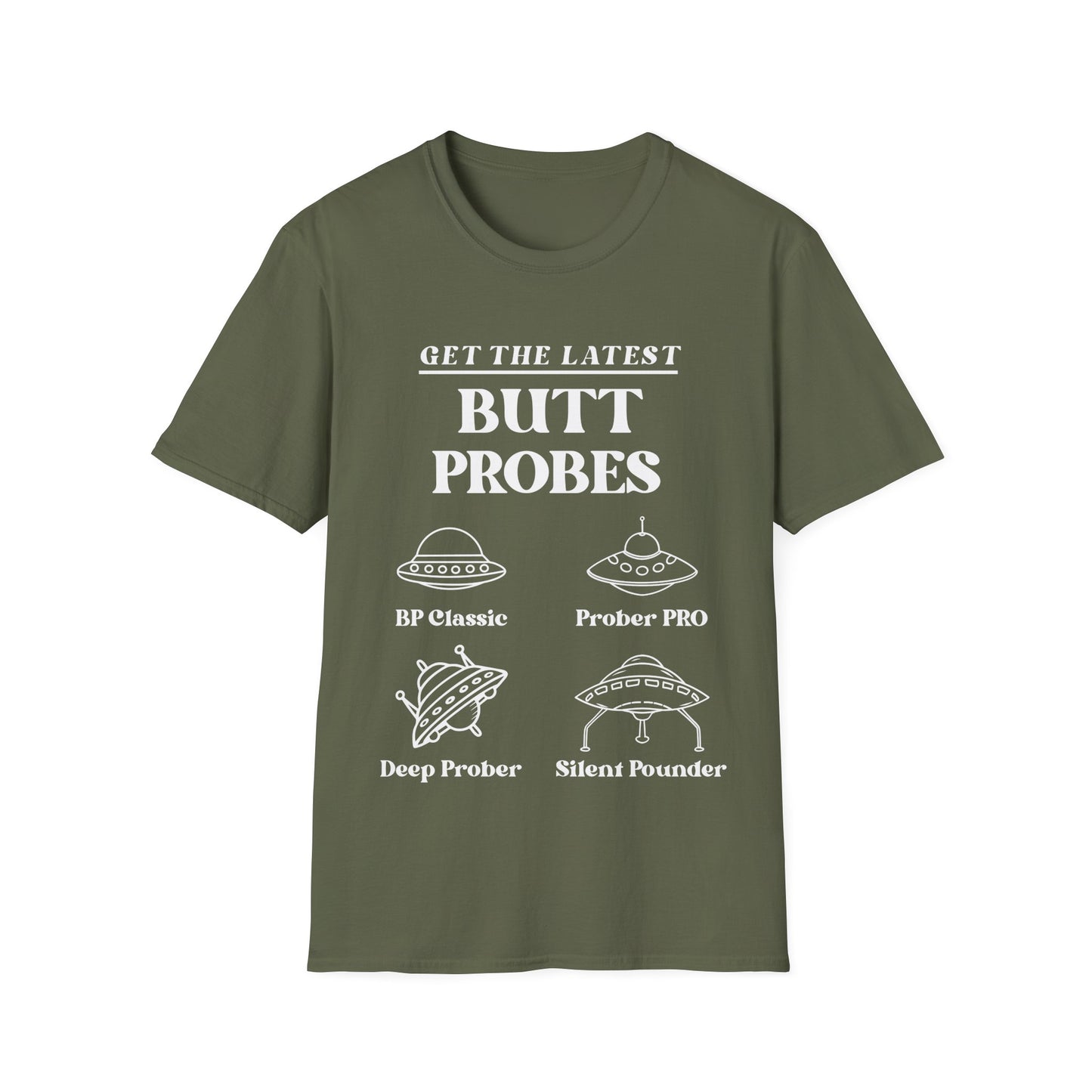 Get The Latest Butt Probes T-Shirt