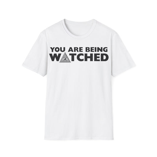You are Being Watched T-Shirt