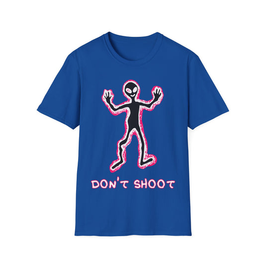 Don't Shoot Alien T-Shirt
