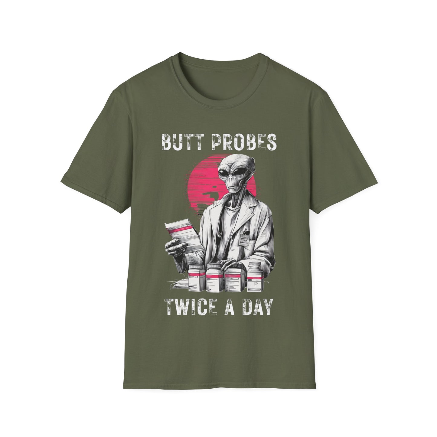 Butt Probes Twice a Day T-Shirt
