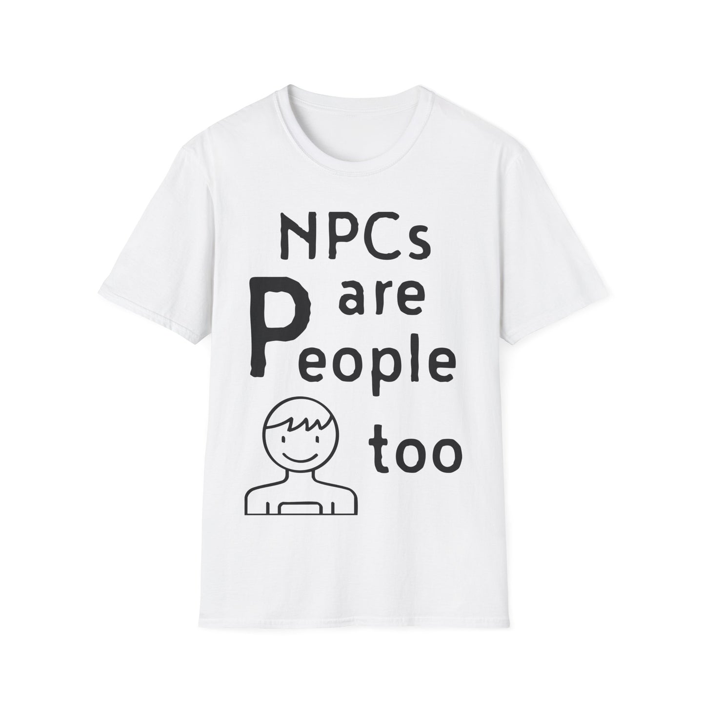NPCs are People too - Loading T-Shirt