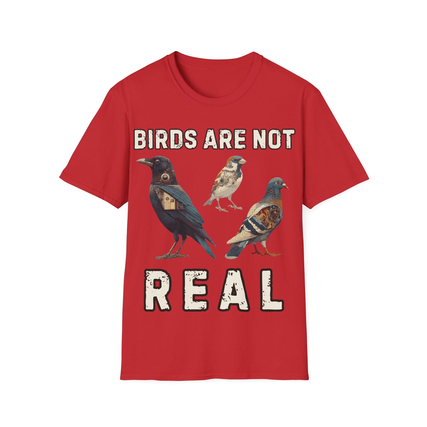 Birds are not Real T-Shirt