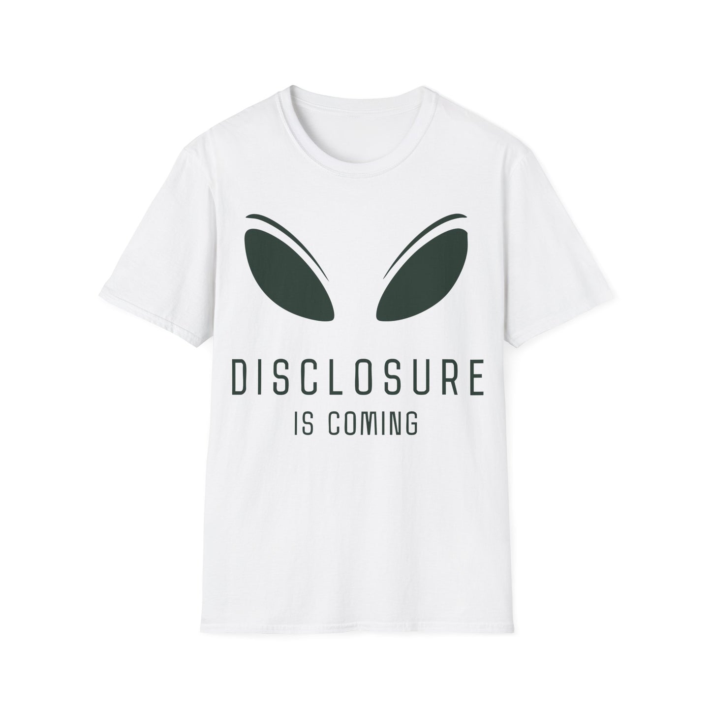 Disclosure Is Coming T-Shirt