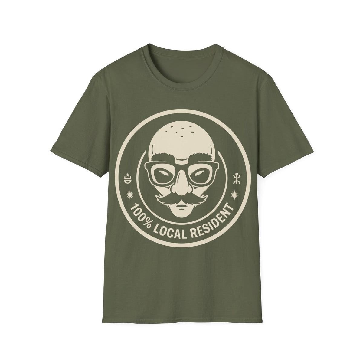 100% Local Resident t-shirt design, featuring a disguised alien face with glasses, thick eyebrows, fake nose, and mustache inside a cream circular badge with cosmic symbols on a military green background