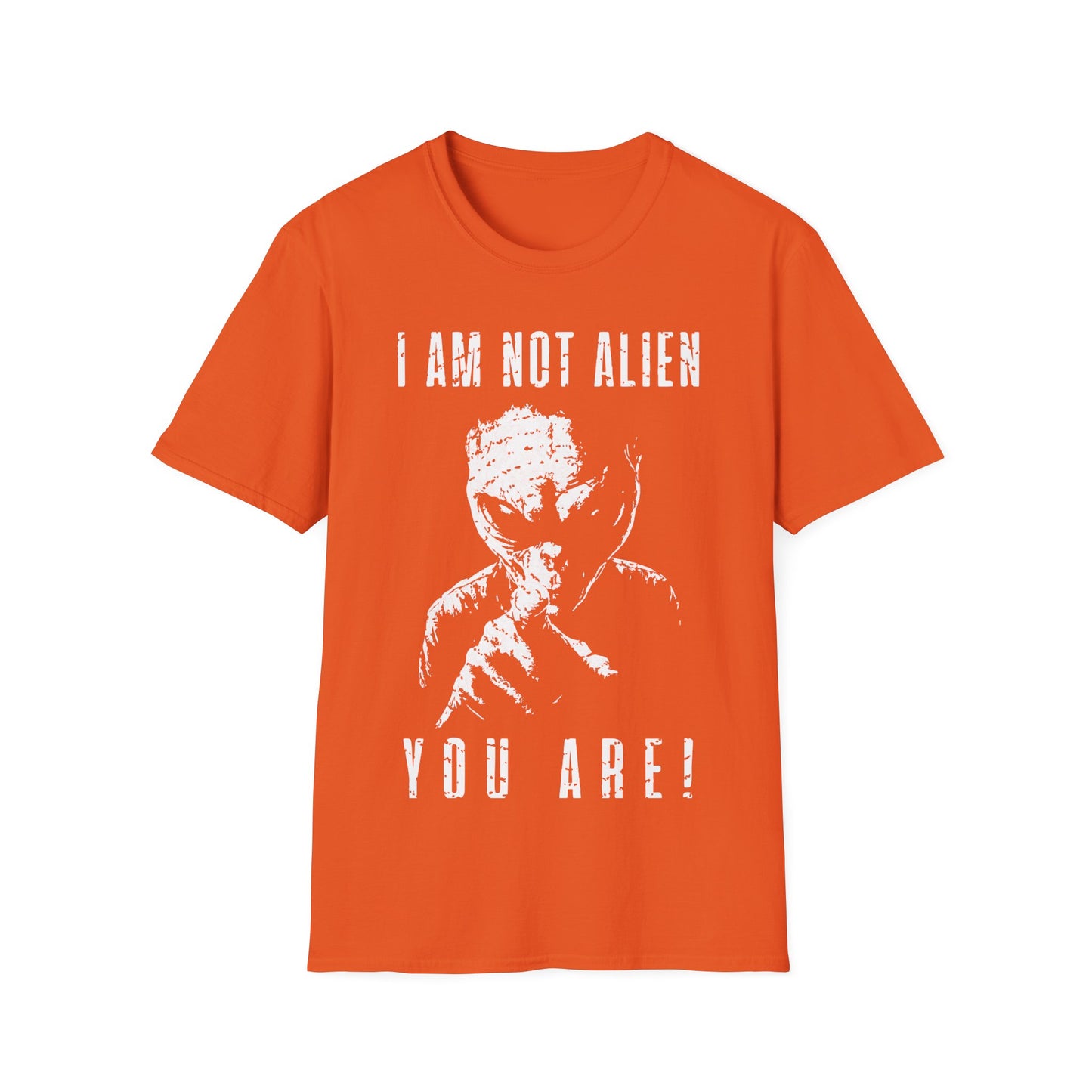 I am not Alien You Are T-Shirt