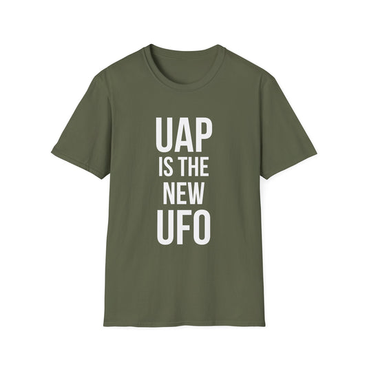 UAP Is the New UFO t-shirt design, featuring bold stacked typography reading “UAP IS THE NEW UFO” in a clean minimalist text based layout on a military green background