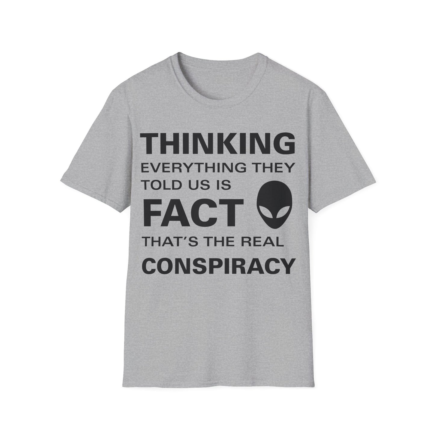 Real Conspiracy T-Shirt