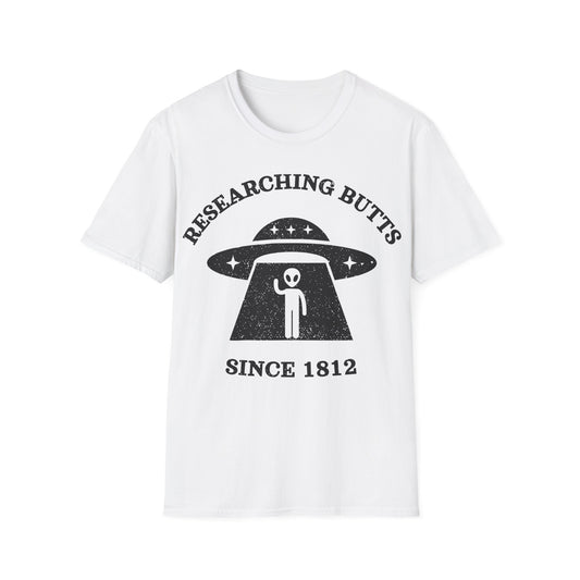 Researching Butts since 1812 T-Shirt