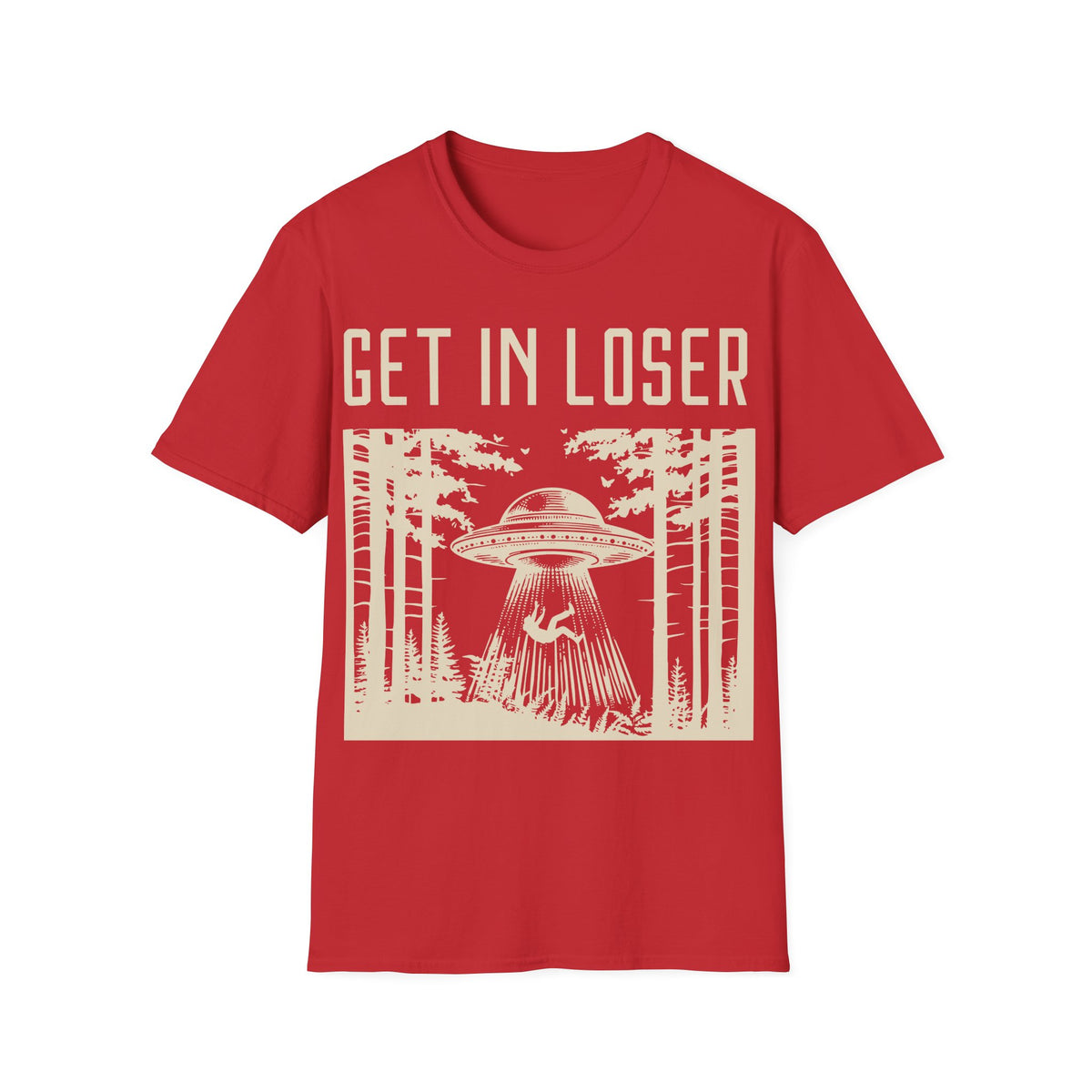 Get in Loser T-Shirt