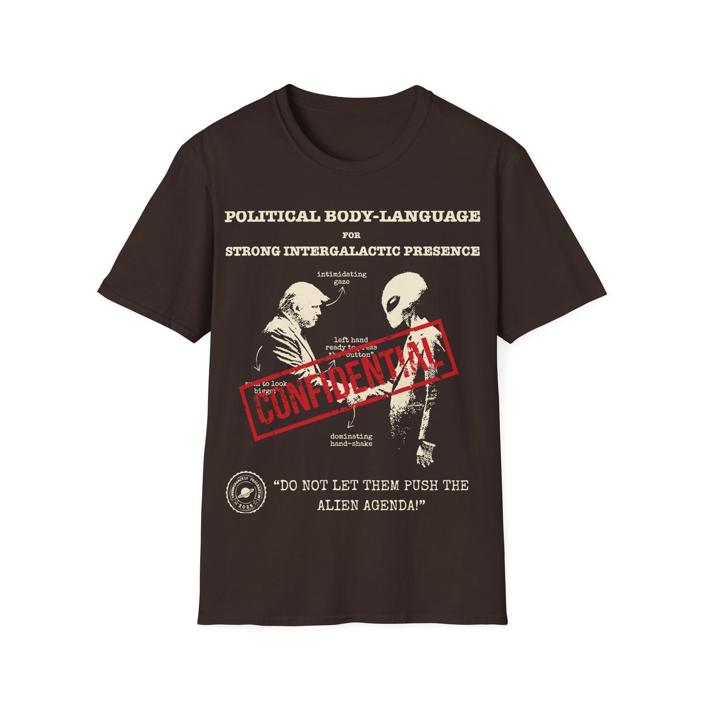 Intergalactic Body Language - Trump and Alien T-Shirt