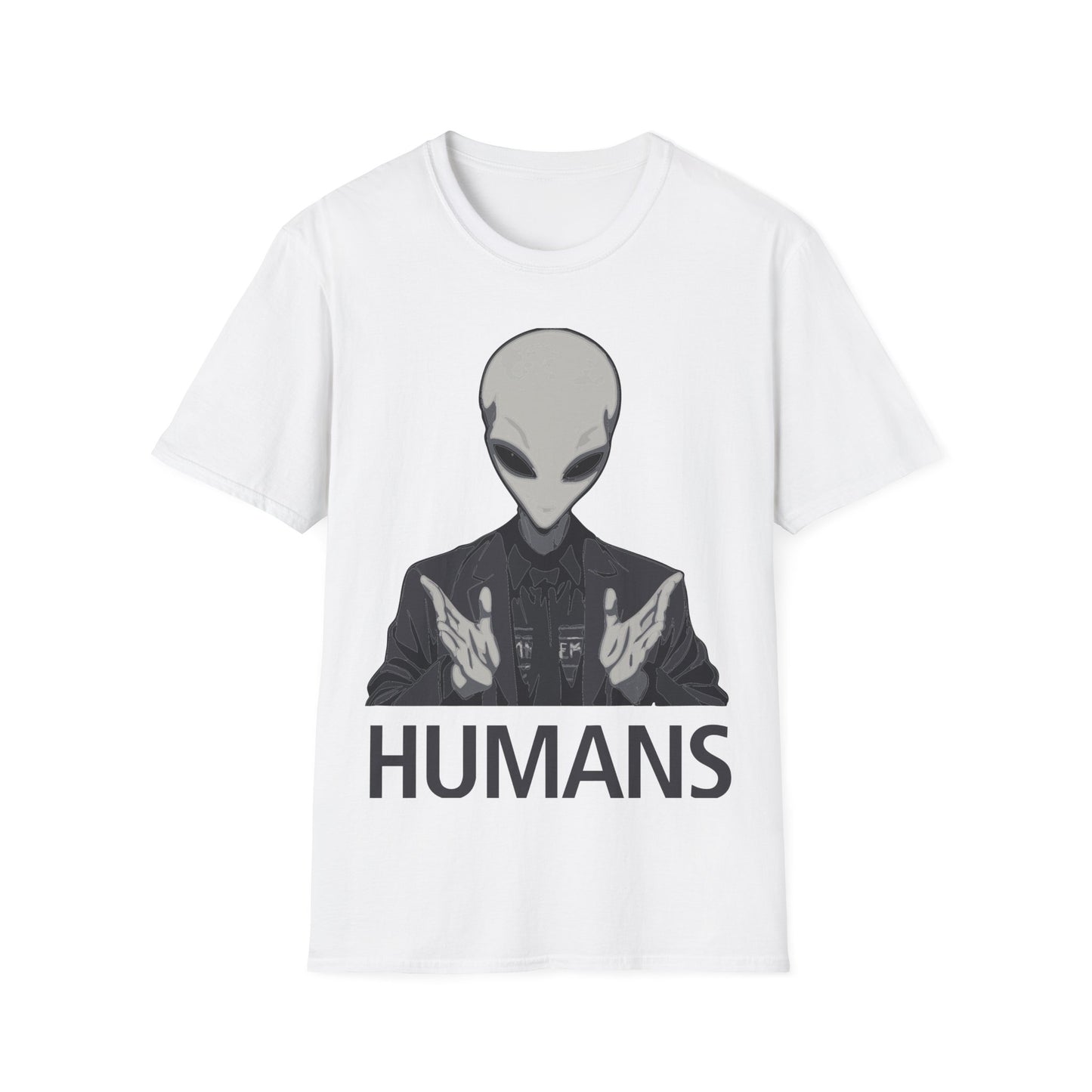 Humans - Alien Meme T-Shirt