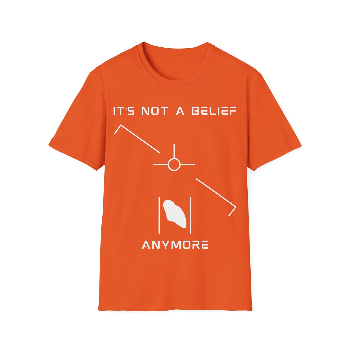 It’s Not a Belief Anymore t-shirt design, featuring minimalist white UFO sighting symbols with angled lines, central circular marker, and abstract glowing object on an orange background