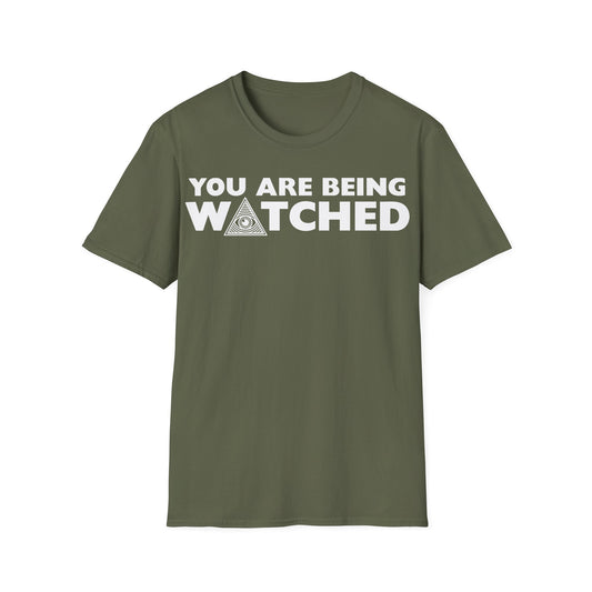 You are Being Watched T-Shirt