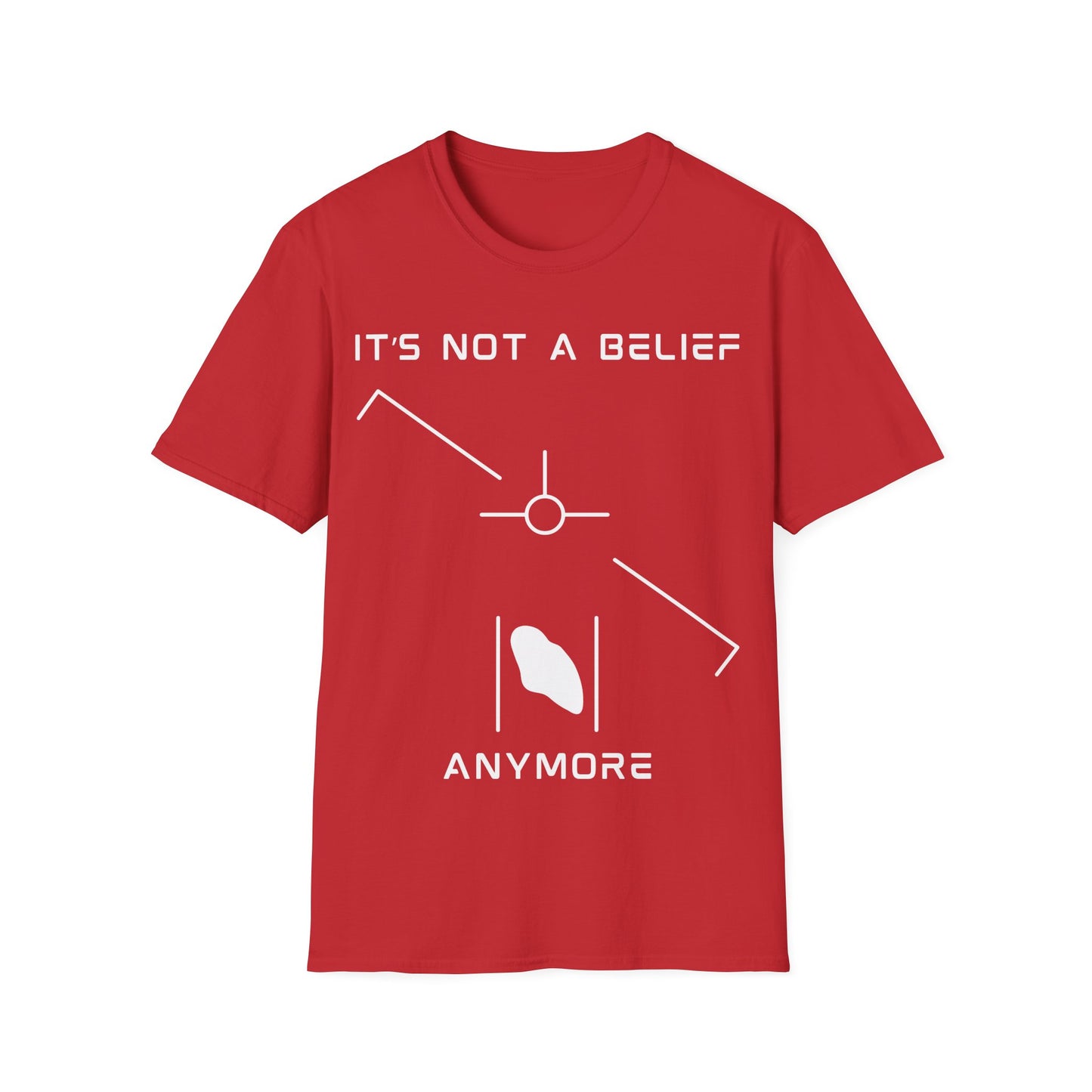 It’s Not a Belief Anymore t-shirt design, featuring minimalist white UFO sighting symbols with angled lines, central circular marker, and abstract glowing object on a red background