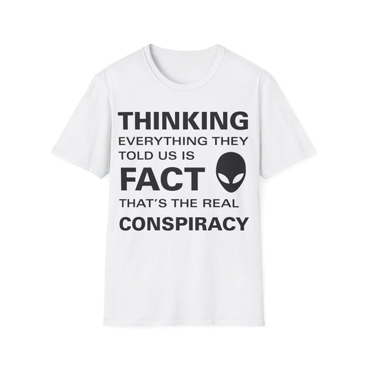 Real Conspiracy T-Shirt