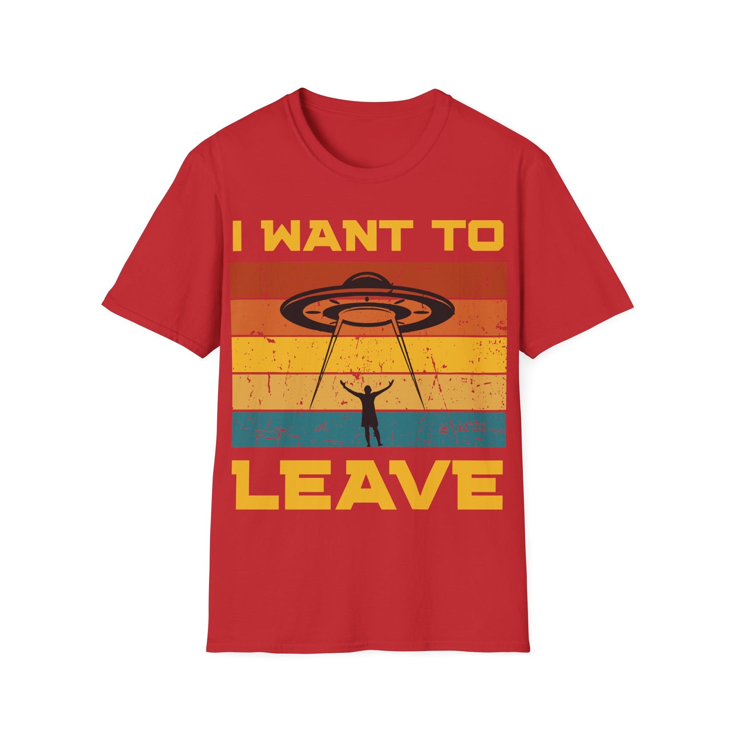 I Want to Leave T-Shirt