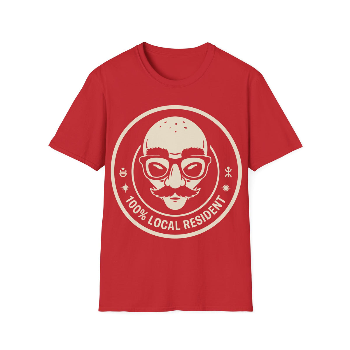 100% Local Resident t-shirt design, featuring a disguised alien face with glasses, thick eyebrows, fake nose, and mustache inside a cream circular badge with cosmic symbols on a red background