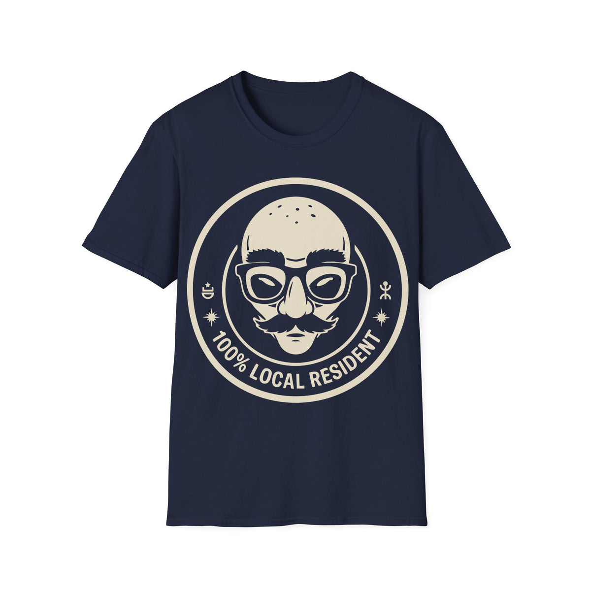 100% Local Resident t-shirt design, featuring a disguised alien face with glasses, thick eyebrows, fake nose, and mustache inside a cream circular badge with cosmic symbols on a navy blue background