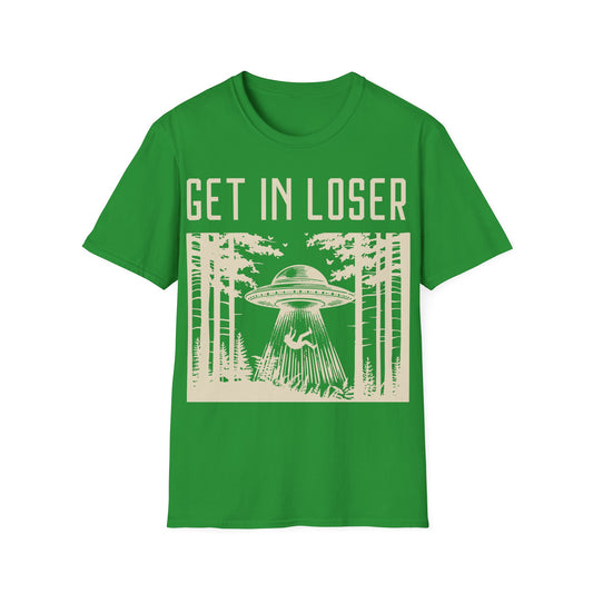 Get in Loser T-Shirt