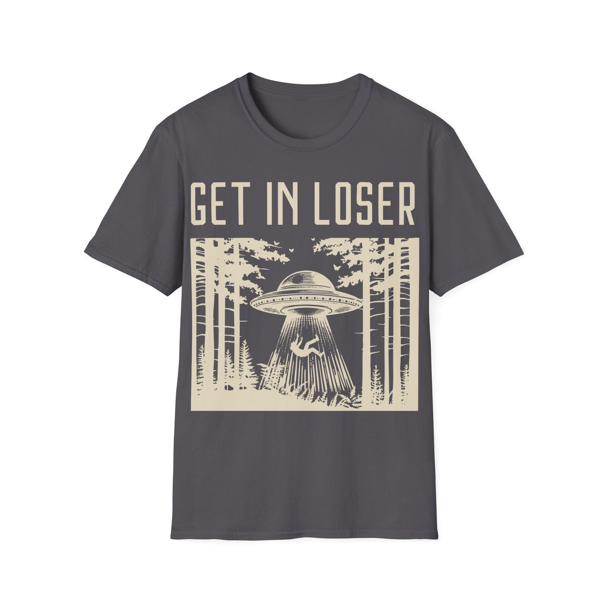 Get in Loser T-Shirt