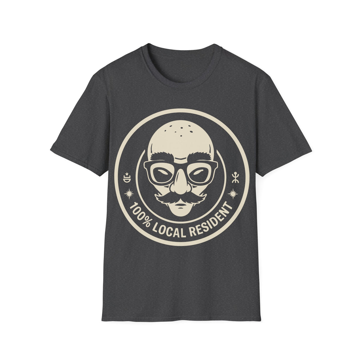 100% Local Resident t-shirt design, featuring a disguised alien face with glasses, thick eyebrows, fake nose, and mustache inside a cream circular badge with cosmic symbols on a dark heather grey background
