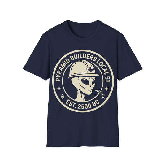 Pyramid Builders Badge t-shirt design, featuring a grey alien construction worker wearing a hard hat and chewing a wheat stalk, framed by bold circular “Pyramid Builders Local 51” and “Est. 2500 BC” lettering on a navy blue background