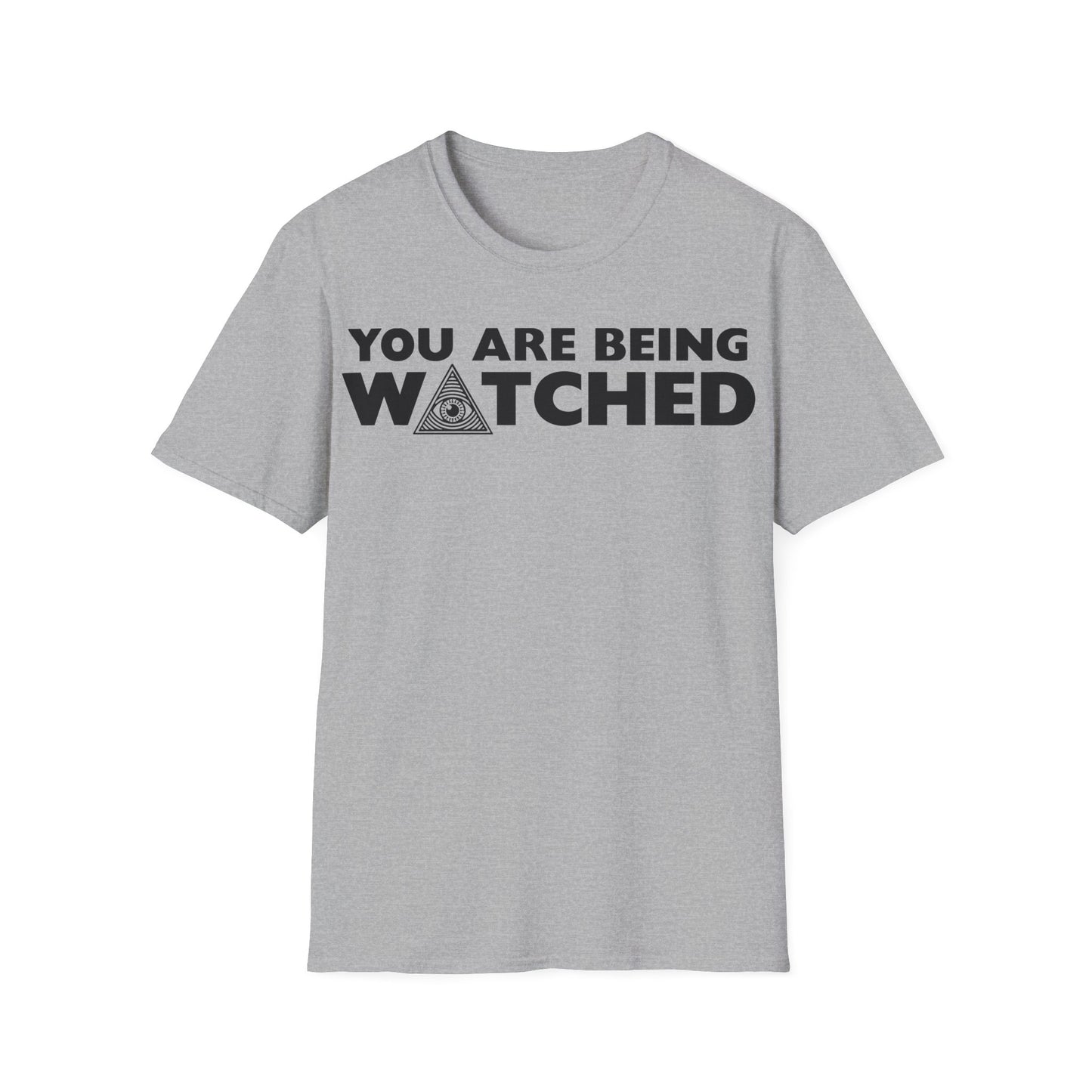 You are Being Watched T-Shirt