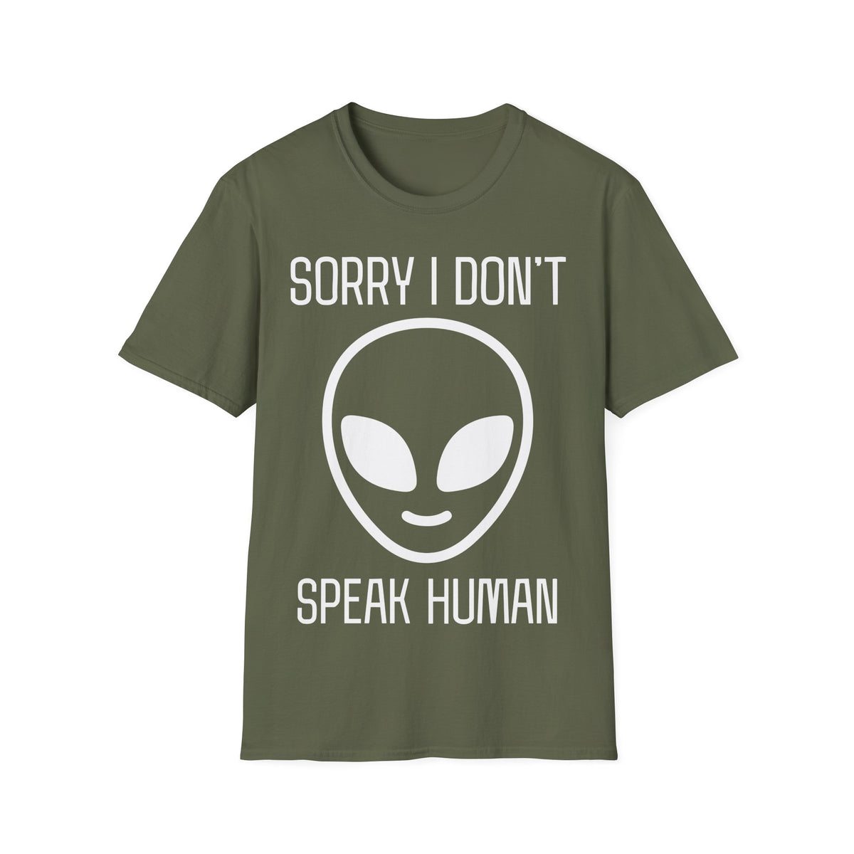 Sorry I Don't Speak Human T-Shirt