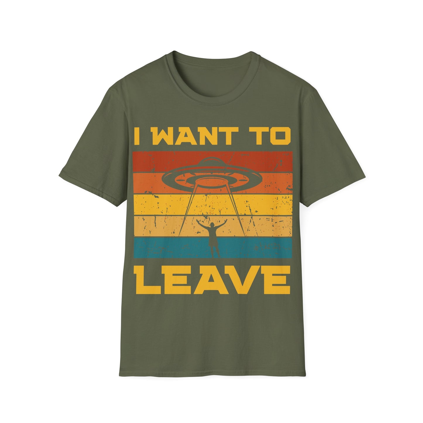 I Want to Leave T-Shirt