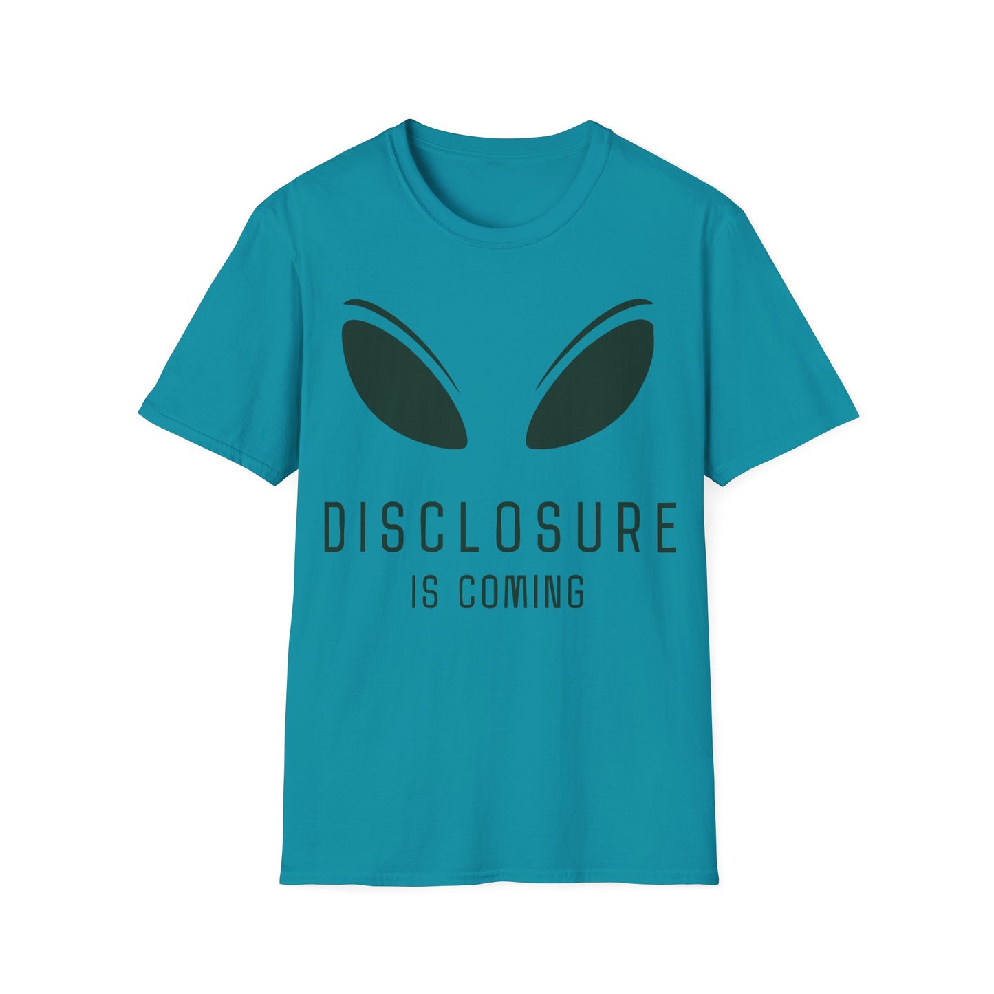 Disclosure Is Coming T-Shirt